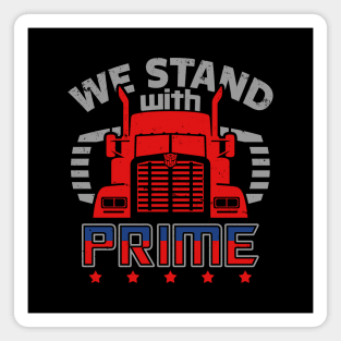 Stand With Prime G1 Robots Trucker Political Meme Magnet